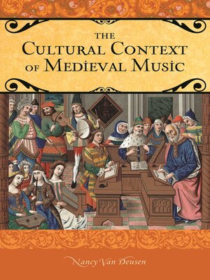 cover image of The Cultural Context of Medieval Music